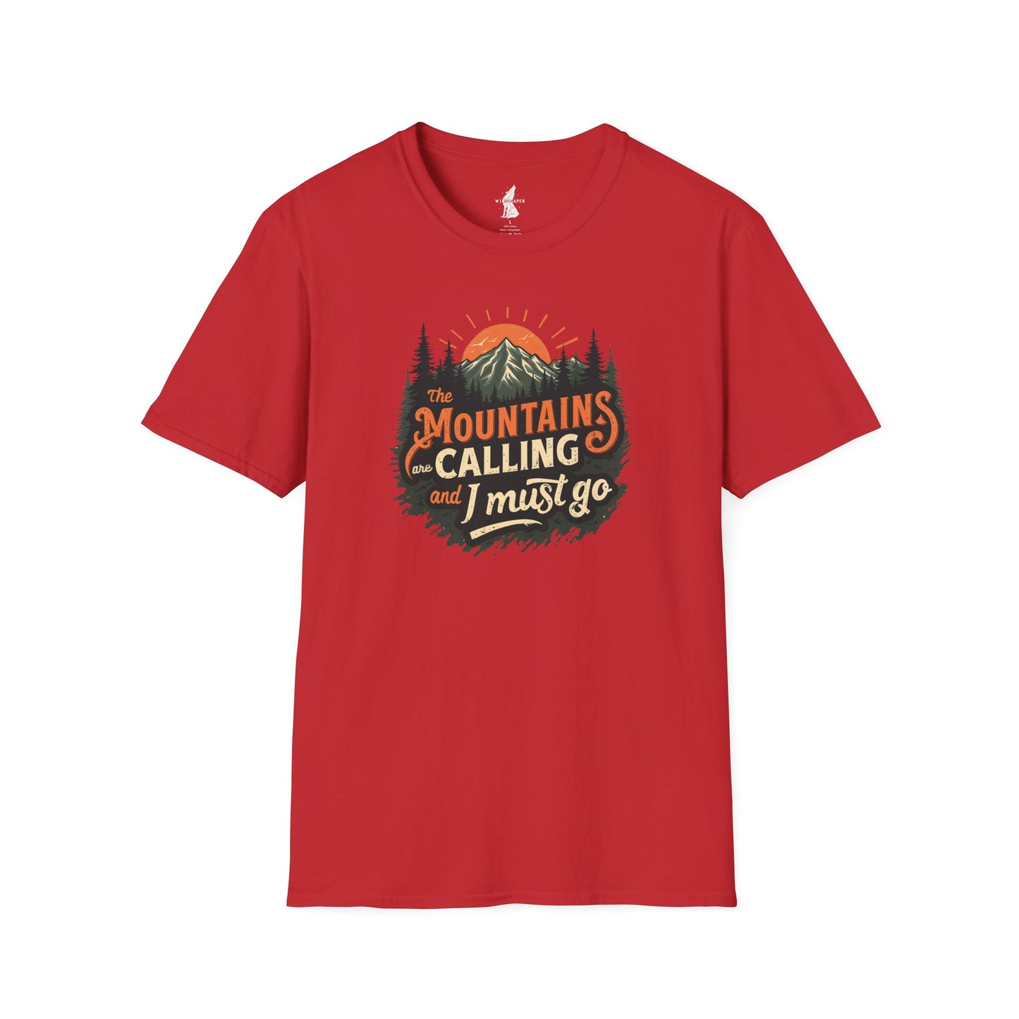 Mountains Are Calling And I Must Go Nature Lover T-Shirt