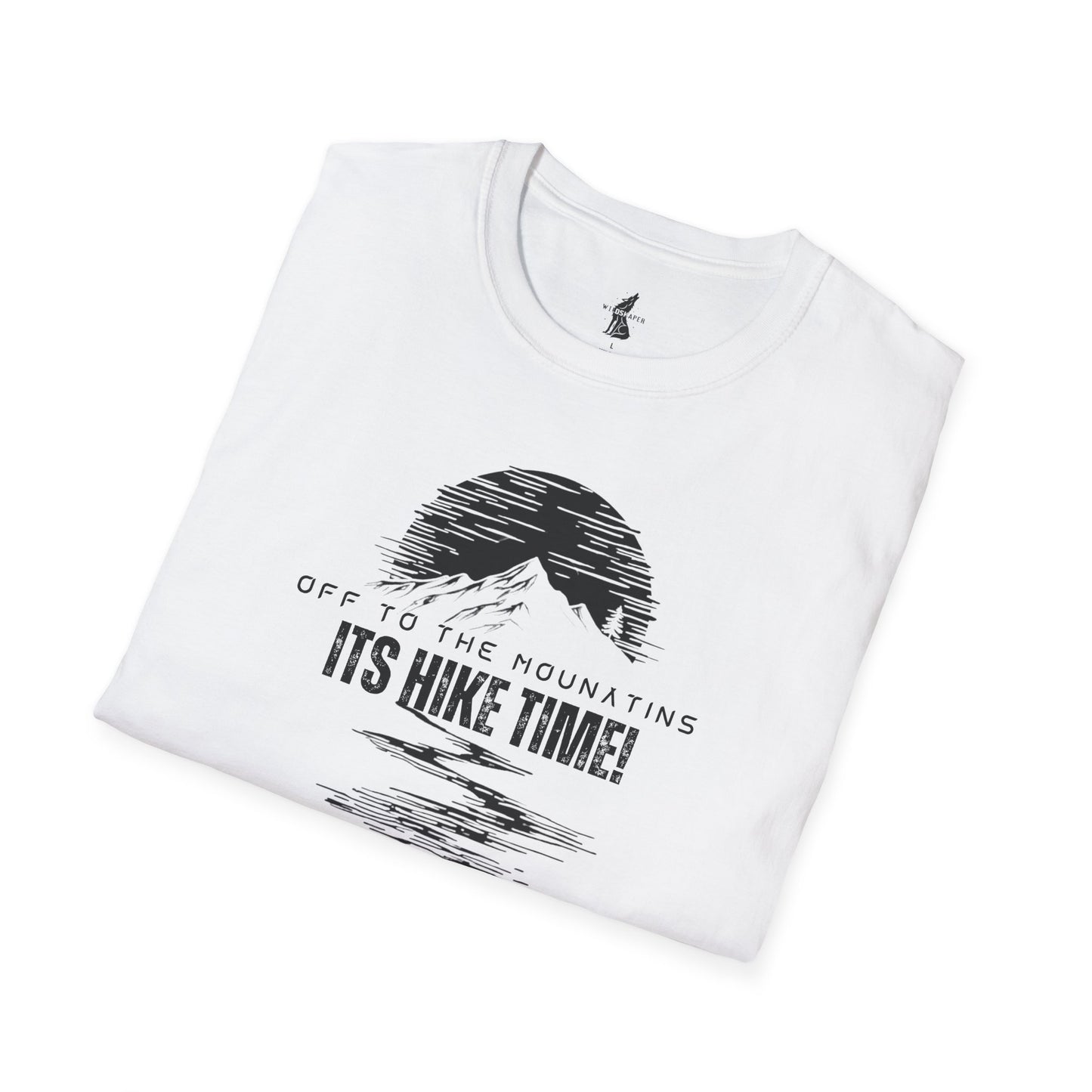 Off To The Mountains Its Hike Time T-Shirt