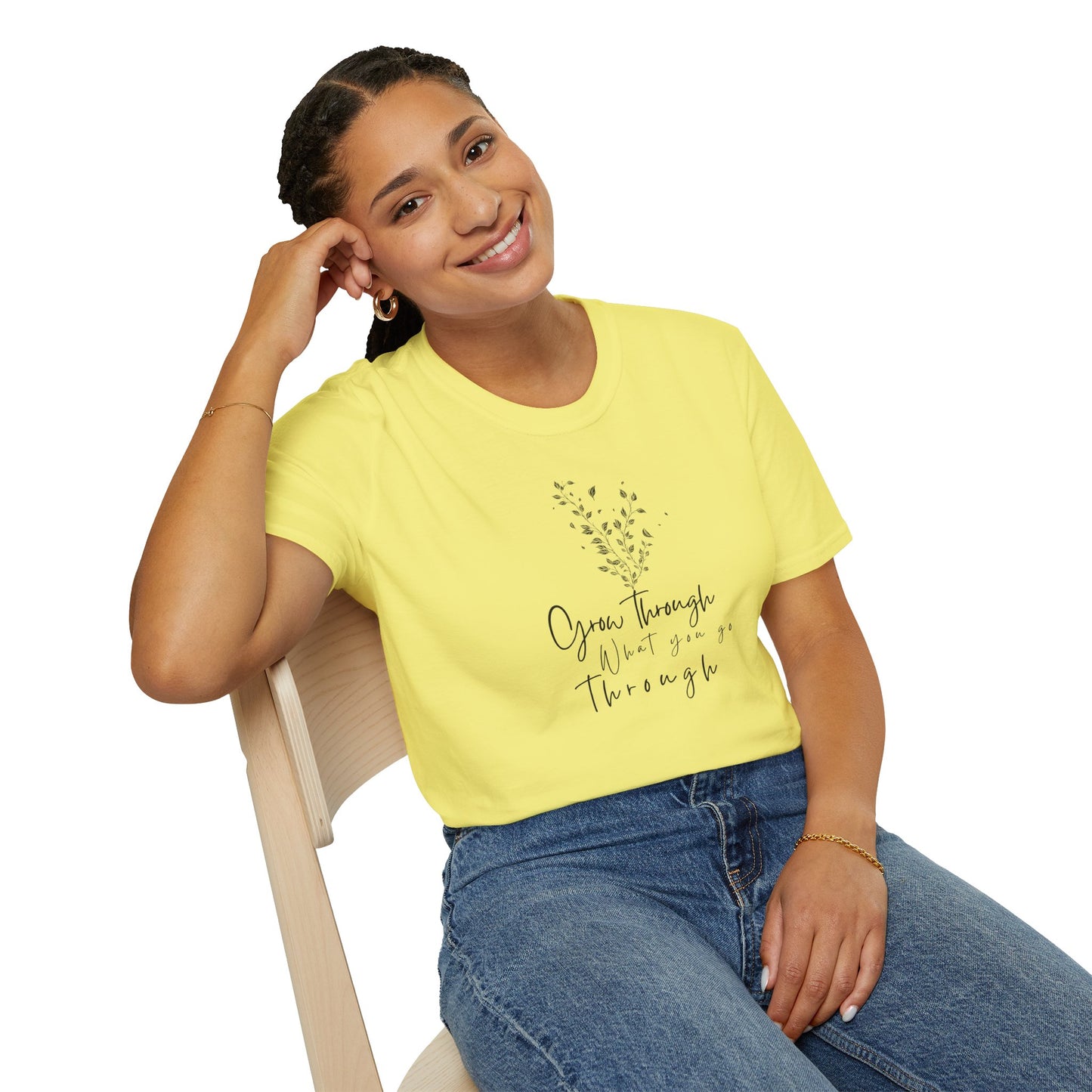 T-Shirt "Grow Through What You Go Through"