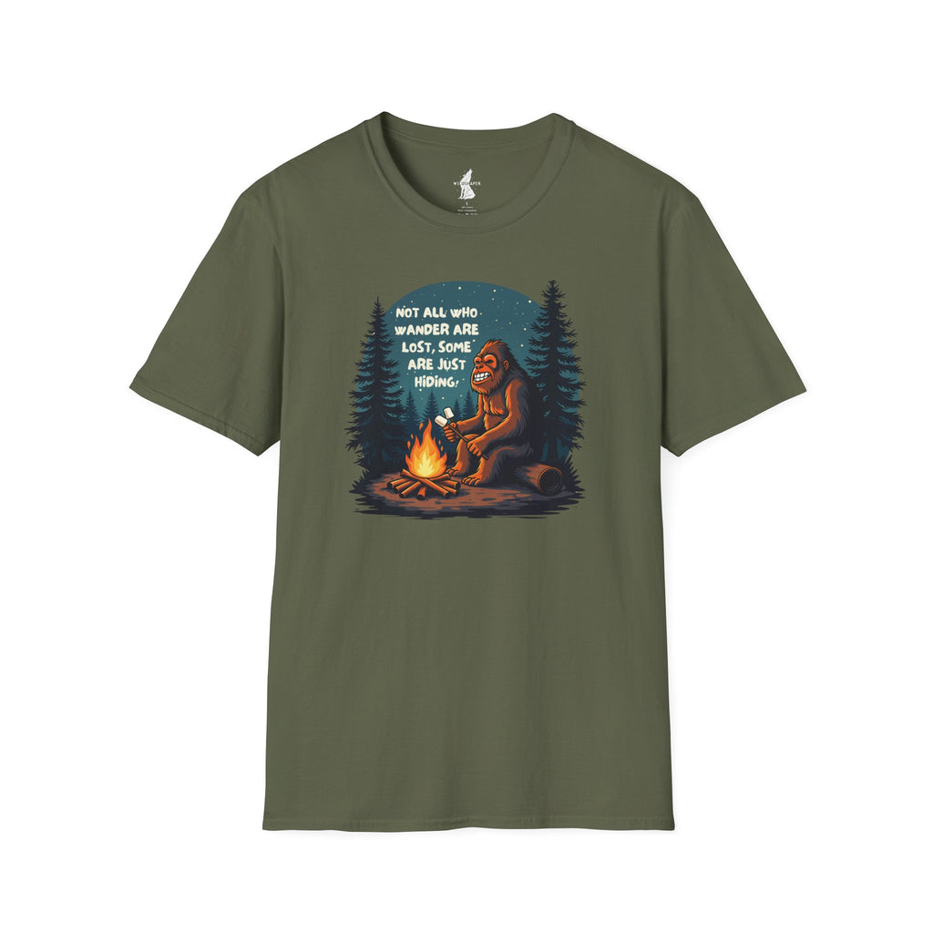 'Not All Who Wander Are Lost, Some Are Just Hiding' Bigfoot T-Shirt