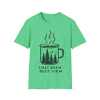 First Brew Best View T-Shirt
