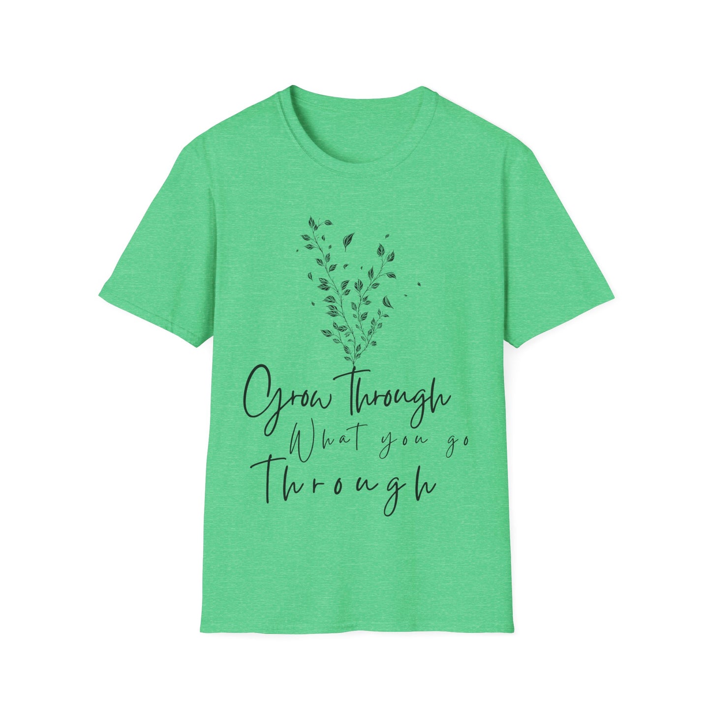 Inspirational Unisex Softstyle T-Shirt - "Grow Through What You Go Through"