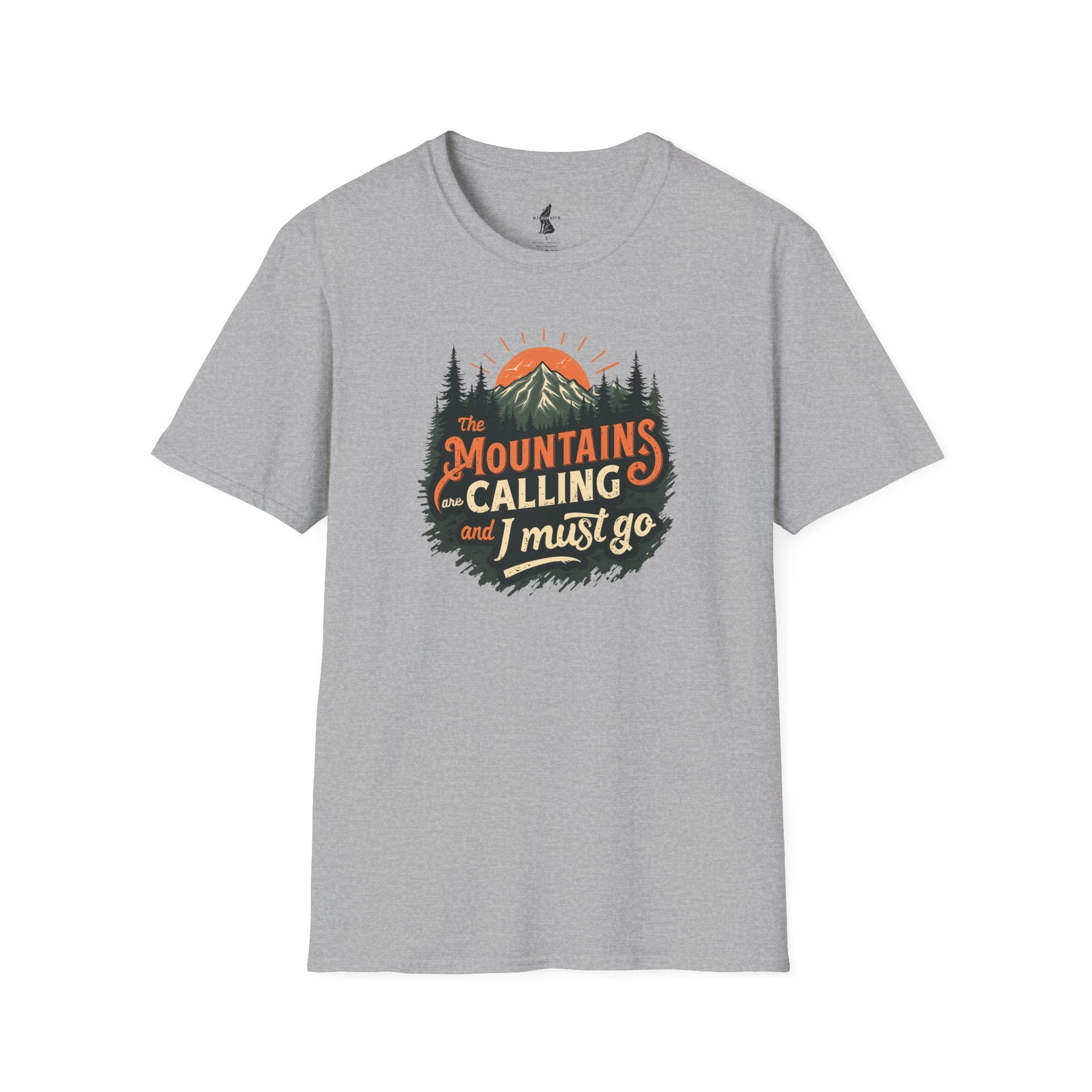 Mountains Are Calling And I Must Go Nature Lover T-Shirt