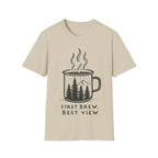 First Brew Best View T-Shirt