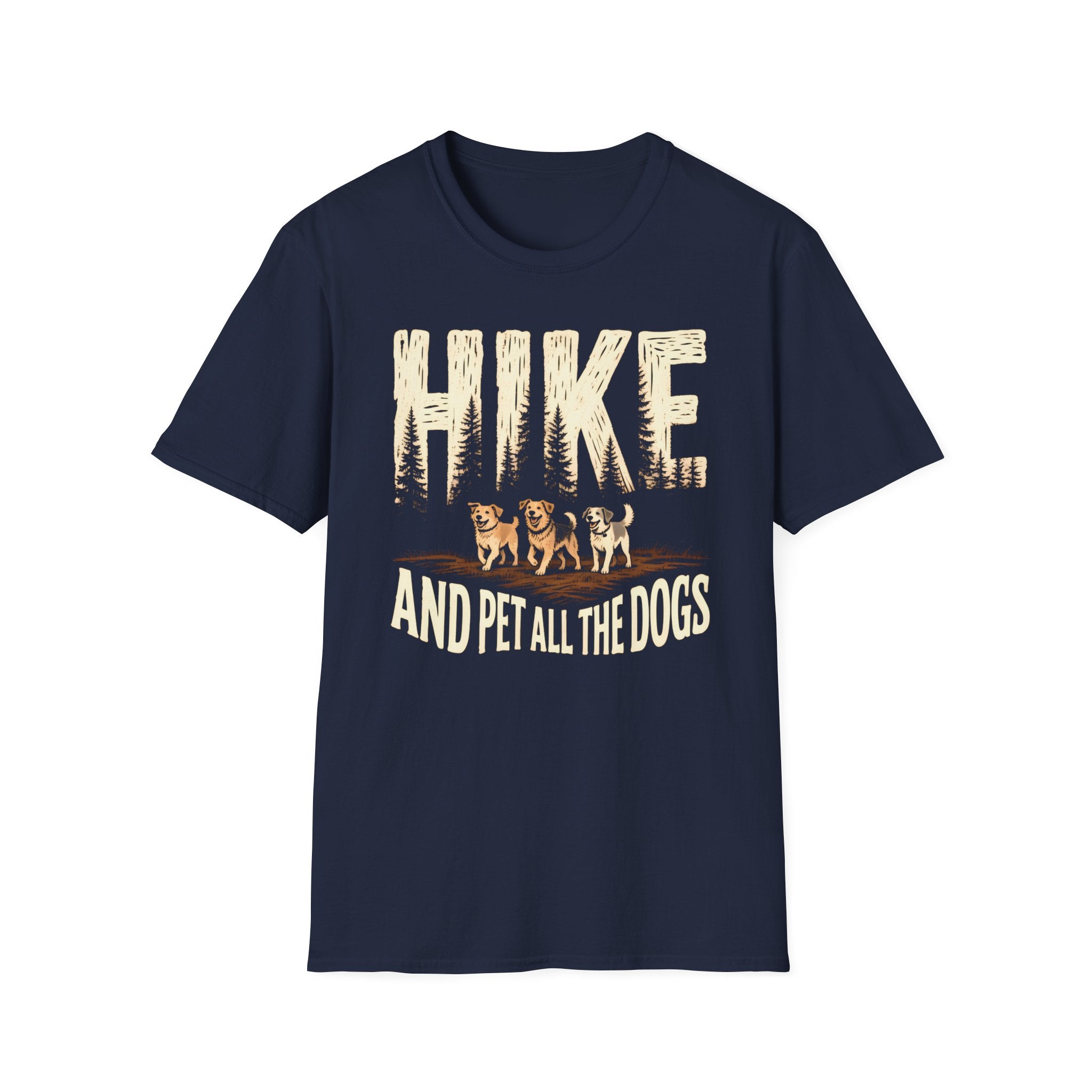 Hike And Pet All The Dogs T-Shirt