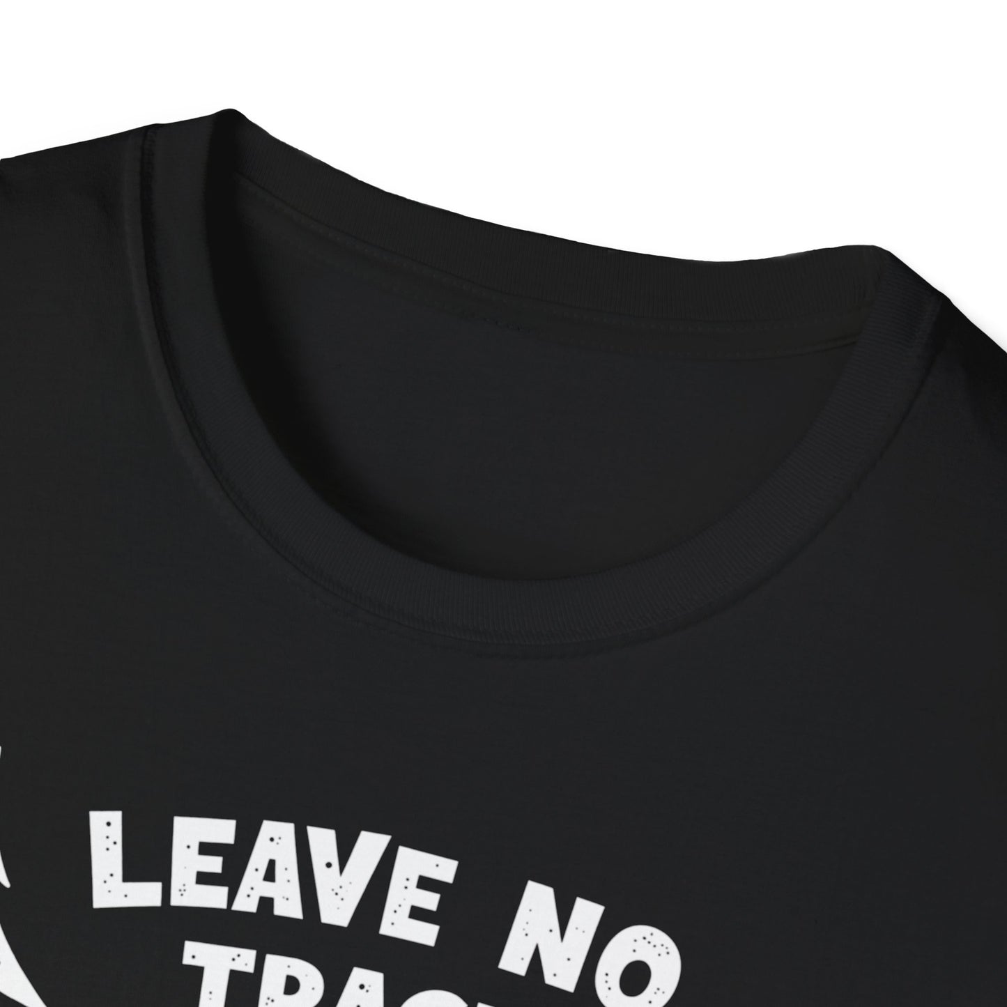 Leave No Trace! Unisex Softstyle T-Shirt for Nature Lovers