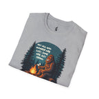 'Not All Who Wander Are Lost, Some Are Just Hiding' Bigfoot T-Shirt