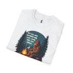 'Not All Who Wander Are Lost, Some Are Just Hiding' Bigfoot T-Shirt