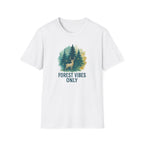 Forest Vibes Only T-Shirt