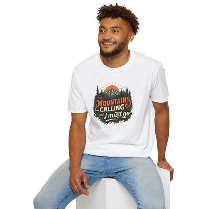 Mountains Are Calling And I Must Go Nature Lover T-Shirt