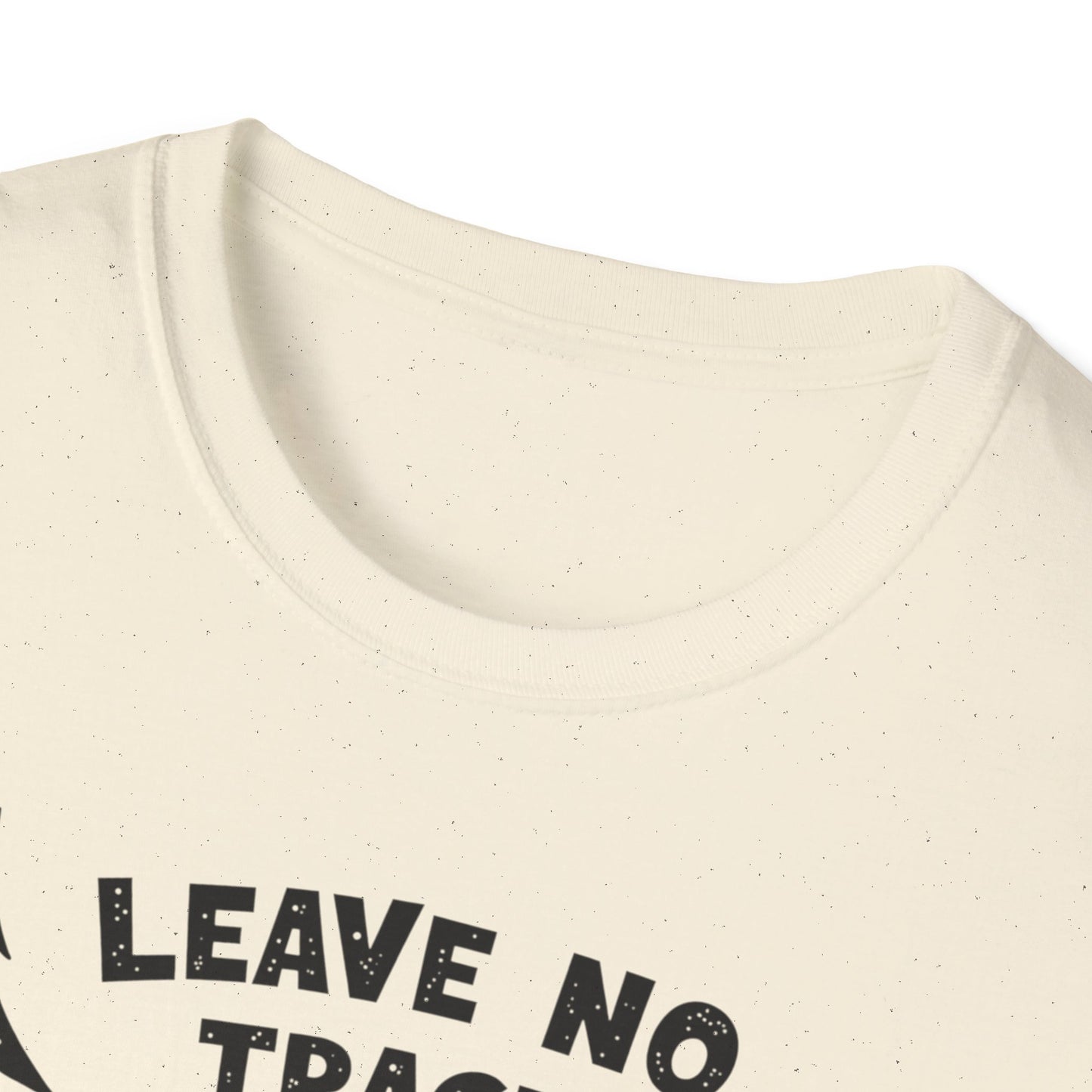 Leave No Trace! Unisex Softstyle T-Shirt for Nature Lovers