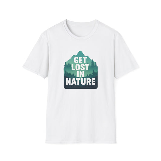 Get Lost in Nature T-Shirt