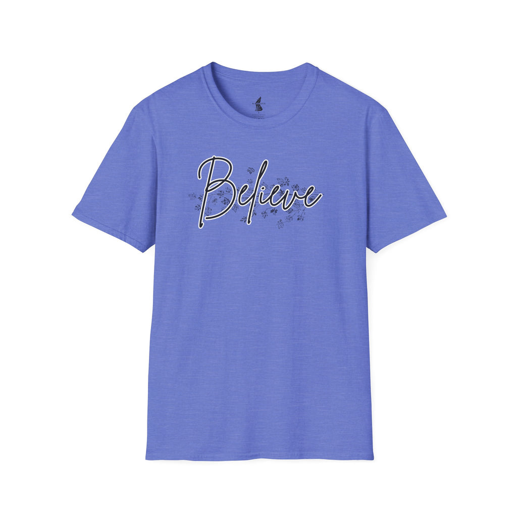 Believe T-Shirt