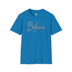 Believe T-Shirt