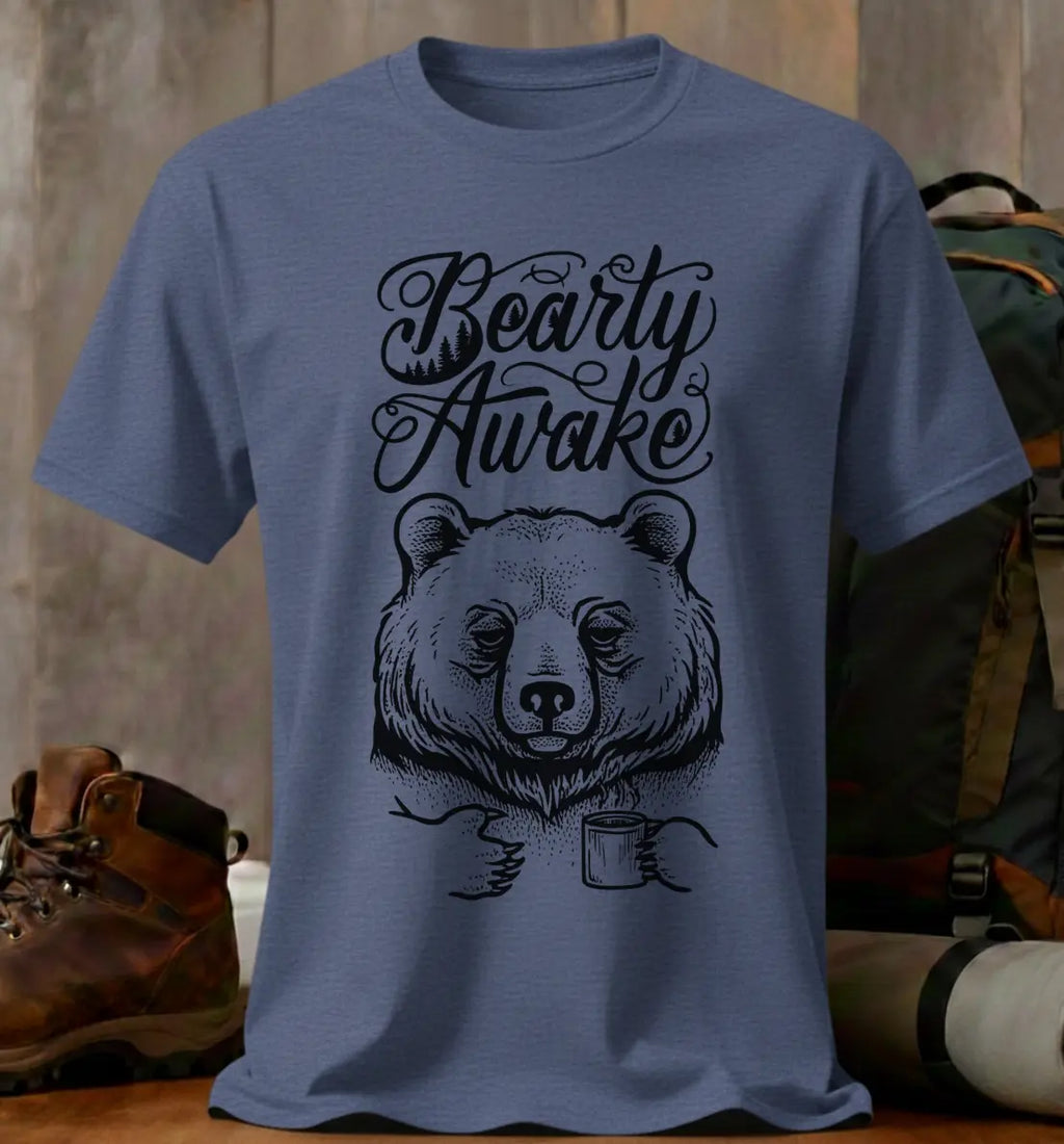 Bearly Awake T-Shirt