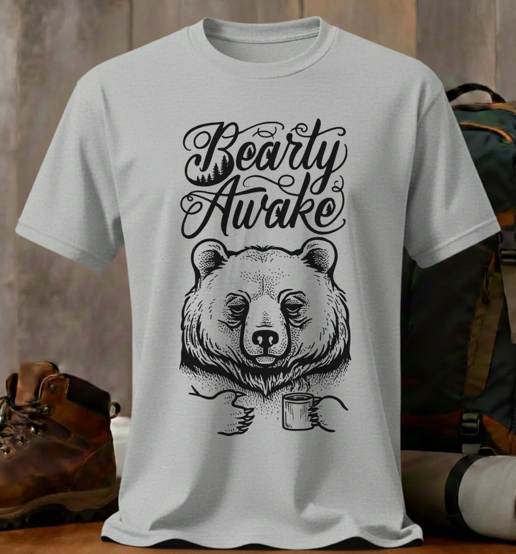 Bearly Awake T-Shirt